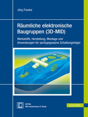 cover image of Räumliche elektronische Baugruppen (3D-MID)